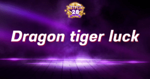 Dragon tiger luck