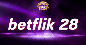 betflik 28